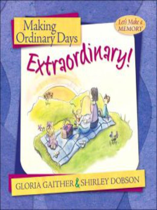 Cover image for Making Ordinary Days Extraordinary
